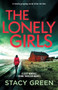 The Lonely Girls : A totally gripping serial killer thriller : 4
