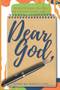 Dear God, : 118 Devotional Prayers for Teens and Young Adults
