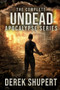 The Complete Undead Apocalypse Series (Books 0-3) : 1