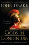 Gods in Londinium : a thrilling historical mystery set in Roman Britain : 3