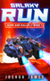 Galaxy Run : A Sci-Fi Thriller : 1