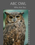 ABC Owl : Who Are You