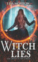 Witch Lies : A Fantasy Young Adult Series : 4