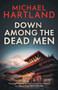 Down Among the Dead Men : 1
