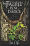 The Faerie Ring Dance