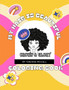 Crown & Glory : My Hair Is Beautiful