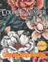 Color By Number : Coloring Book For Kids Ages 4-8 Boys and Girls, Fun Early Learning, Including Animals & And So Much More (Color By Numbers)