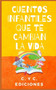 Cuentos Infantiles Que Te Cambian La Vida : Coleccion libros de cuentos clasicos infantiles cortos de buenas noches para dormir y para despertar
