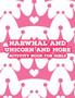 Narwhal And Unicorn And More Activity Book For Girls : Activity Pages With Illustrations To Color, Trace, And More, Coloring Pages With Mazes And More