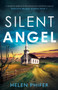 Silent Angel : A completely gripping thriller packed with nail-biting suspense : 7