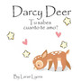 Darcy Deer : Tu sabes cuanto te amo?