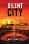 Silent City : Make Your Own Luck