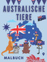 Australische Tiere Malbuch : Malbuch fur Kinder 50 Zeichnungen von Chamaleon Kanguru Schlange Koala Spinne tolles Geschenk!
