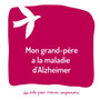 Mon grand-pere a la maladie d'Alzheimer : Un livre pour aider les adultes a aider les enfants