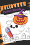 Halloween Paint Book : Enjoy Painting Halloween Scenes.