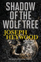 Shadow of the Wolf Tree : A Woods Cop Mystery