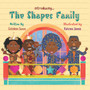 Introducing The Shapes Family