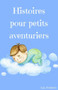 Histoires du soir pour petits aventuriers