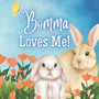 Bomma Loves Me! : A Story about Bomma's Love!