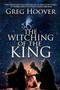 The Witching of the King