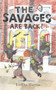 The Savages are Back! : on with the chaos : 2