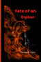Fate of an orphan