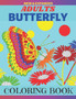 New And Expanded Adults Butterfly Coloring Book : Wonderful Butterfly Coloring Book For Adults Relaxing, Stress Relieving Designs