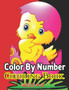 Color By Number Coloring Book Ages : 4-8: (Color By Number)A Fun Coloring Book for Kids Ages 6 and Up