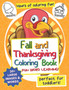 Fall And Thanksgiving Coloring Book For Toddlers : Super Cute Word Learning Coloring Book for Kids (WITH BONUS COLORING PAGES!)