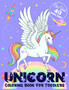 Unicorn Coloring Book for Toddlers : Cute Unicorn Coloring Book for Toddlers 2-4, 4-8 Ages