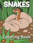 Snakes Coloring Book : Snakes Coloring Book For Kids And Toddlers!