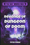 Revenge of the Dungeon of Doom : You Say Which Way : 3