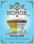 The Book of Honor : Book One