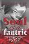 Soul of a Tantric