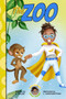 Lana Banana Animal Rescuer : The Zoo