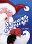 Sneezing's Greetings