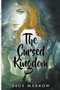 The Cursed Kingdom : 3