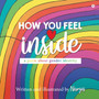 How You Feel Inside : A Poem About Gender Identity