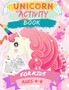 Unicorn Activity Book for Kids Ages 4-8 : A Kid Workbook with fun Game For Learning, Coloring Mazes, Word Search and More!