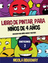 Libro de pintar para ninos de 4 anos (Emoticonos 2)