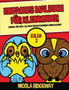 Einfaches Malbuch fur Kleinkinder (Eulen 2) : Dieses Buch bietet 40 Seiten in Farbe mit extra dicken Linien. Dieses Buch soll kleinen Kindern helfen, die Kontrolle uber den Stift zu entwickeln und ihr