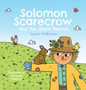 Solomon Scarecrow and the Great Rescue