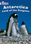Antarctica: Land of the Penguins : Band 10/White