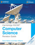 Cambridge IGCSE?? Computer Science Revision Guide