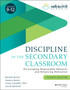 Discipline in the Secondary Classroom : Encouraging Responsible Behavior and Enhancing Motivation