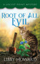 Root of All Evil : 6