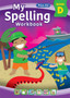 My Spelling Workbook Book D : 4