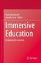 Immersive Education : Designing for Learning