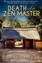 Death of a Zen Master
