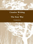 Creative Writing ~ The Easy Way